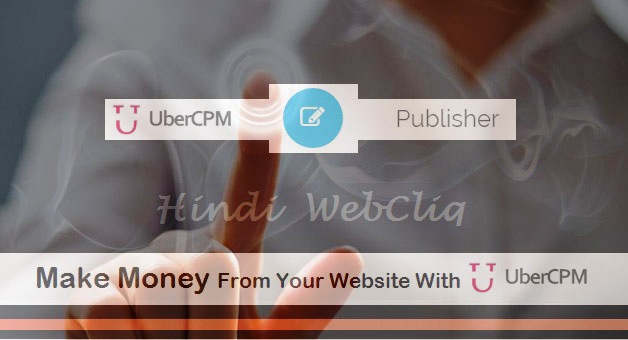 Join UberCPM Ads Publishers Make-Money-UberCPM