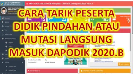 CARA MUTASI TARIK PESERTA DIDIK PINDAHAN LANGSUNG MASUK DAPODIK