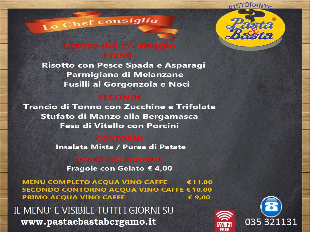 Ristorante Pasta e Basta MENU DEL 27 MAGGIO