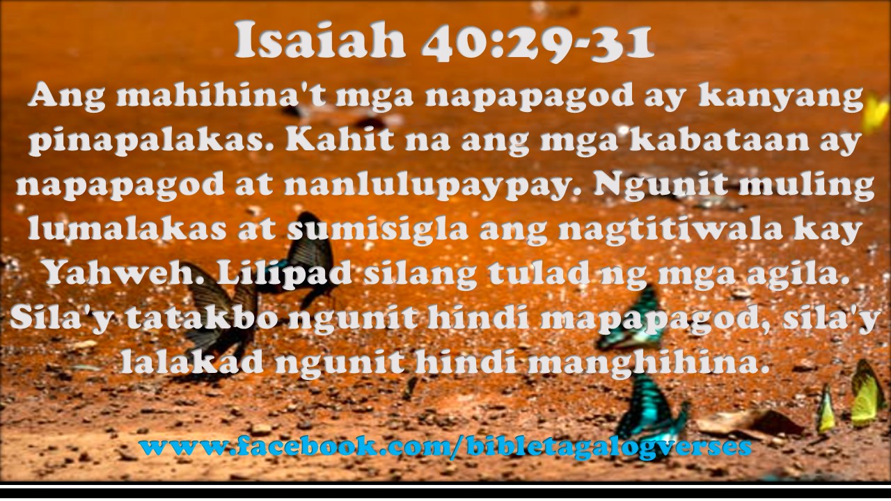 Isaiah 40 29 31 BIBLE TAGALOG VERSES BIBLE TAGALOG VERSES isaiah-40-29-31-bible-tagalog-verses-bible-tagalog-verses