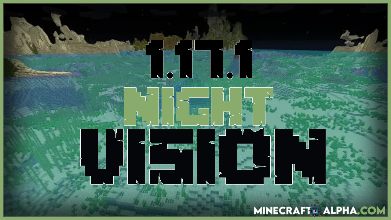 Night Vision Texture Pack Minecraft Telegraph