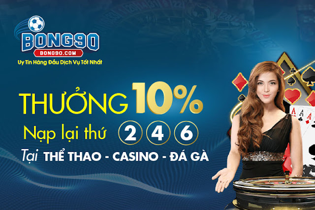 Đánh nhanh thắng to cùng bong90. net → https:/ / bit. ly/ 2aywavh Bong90.com-nap-lai-hang-ngay-10%2525