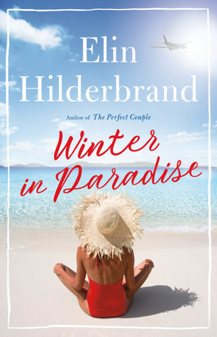 Review: Winter in Paradise by Elin Hilderbrand (audio)