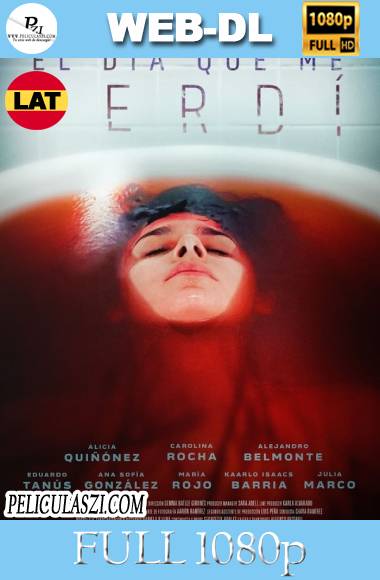 El Día Que me Perdí (2020) Full HD WEB-DL 1080p Latino