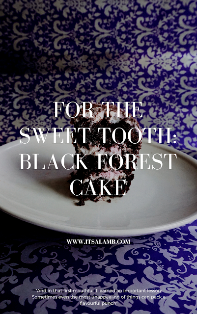 For the Sweet Tooth: Black Forest Cake. Read it on www.itsalamb.com #BlackForestCake #Baking #Food #Ontheblog