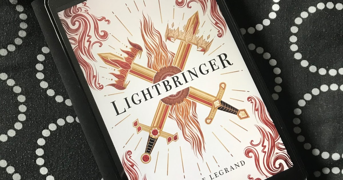 Review Lightbringer by Claire Legrand Once Upon a Bookcase