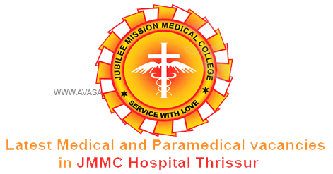 Jubilee Mission Medical College Recruitment 2019 | Latest vacancies in JMMC Hospital Thrissur 