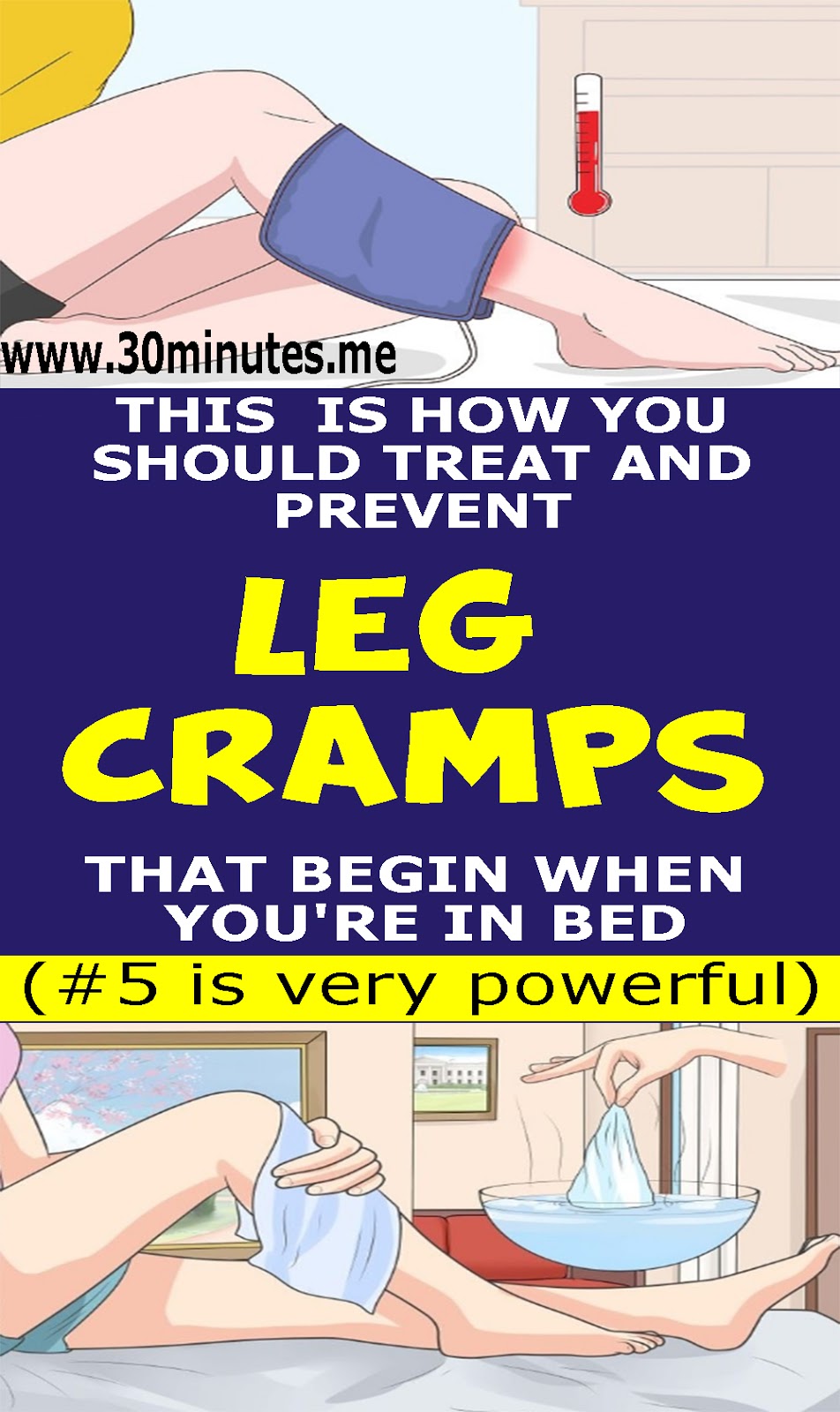 How To Prevent And Treat Painful Leg And Calf Cramp That Begin When You