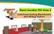 Kunci Jawaban Pai Kelas 6 Pelajaran 6 Halaman 64 Wali Kelas Sd