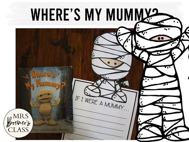 Where's My Mummy book study activities unit with Common Core aligned literacy companion activities and a craftivity for Halloween in Kindergarten and First Grade