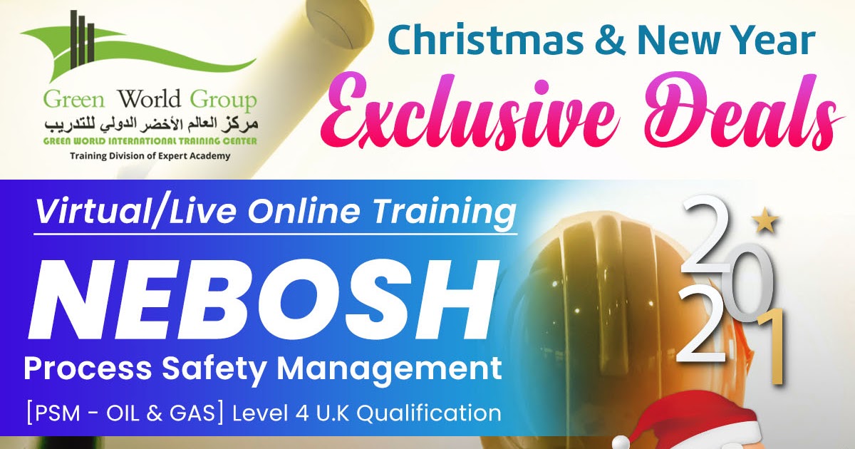 Join Nebosh PSM (Process Safety Management) Course in Riyadh Saudi