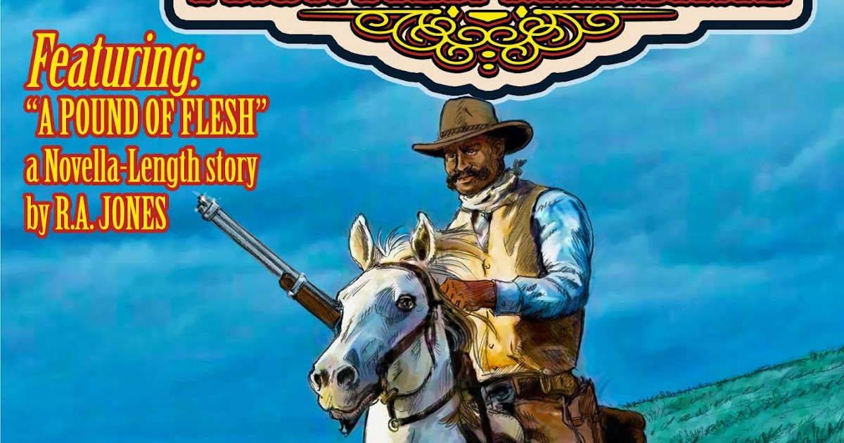 THE PULP FACTORY: BASS REEVES - Frontier Marshal Vol 3