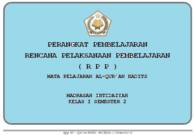 RPP AlQur�an Hadits Kls 1 Madrasah Ibtidaiyah ( MI