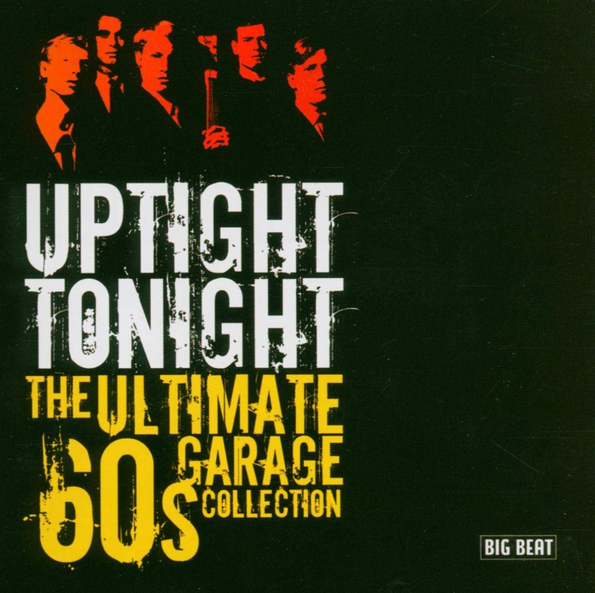 Collection 2005. 60 Ultimate collection. Uptight. 60 Garage Rock. Uptight перевод.