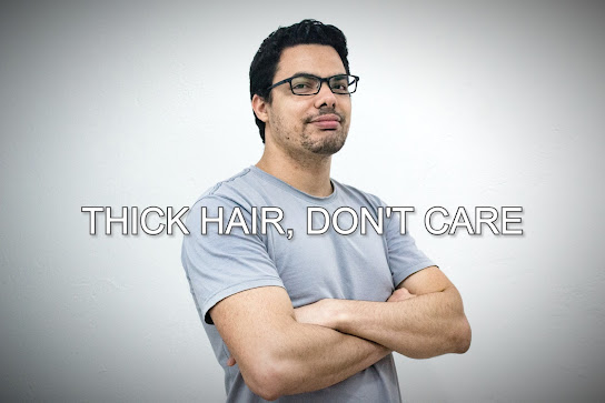 Thick hair don't care