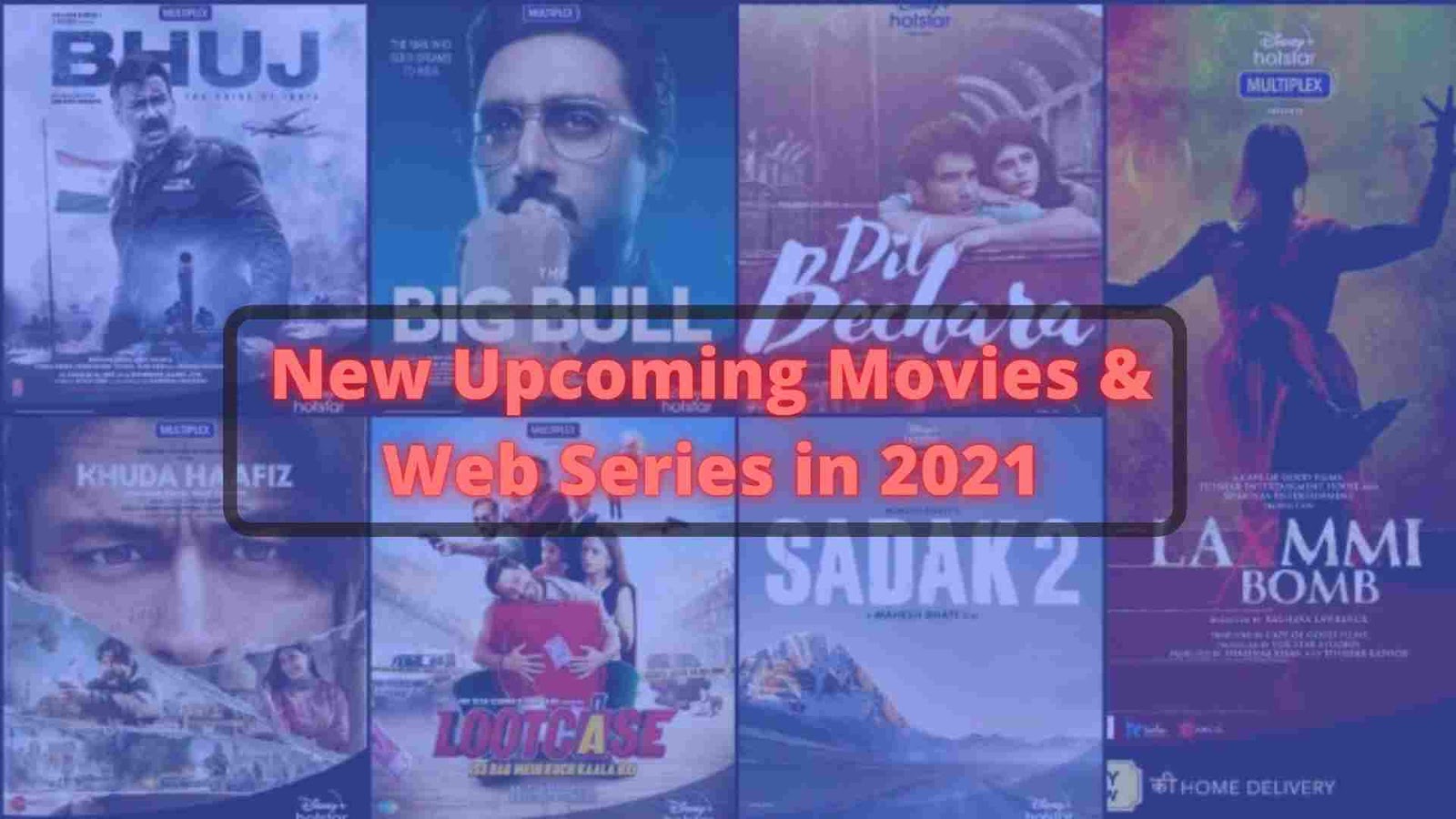List of Indian Best  Series and Movies in 2021 Best Hindi