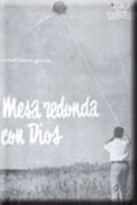 Libros de Lolo: “Mesa redonda con Dios”