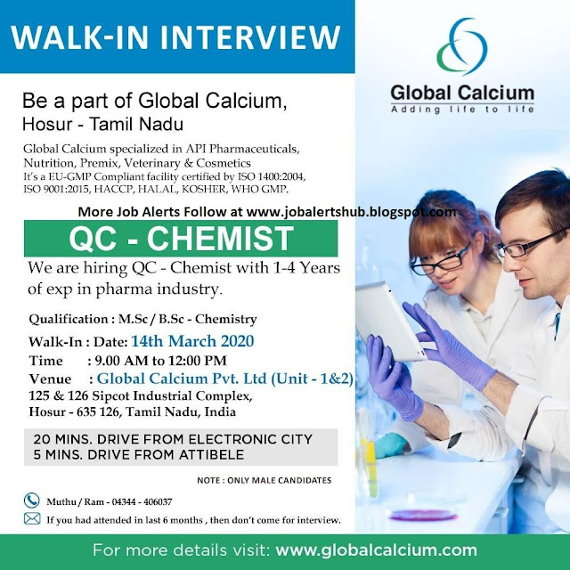 WalkIn Interview for QCChemist on 14th Mar' 2020 Global Calcium Pvt