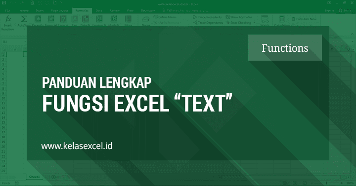 Contoh dan Cara Menggunakan Fungsi TEXT Excel Contoh dan Cara Menggunakan Fungsi TEXT Excel