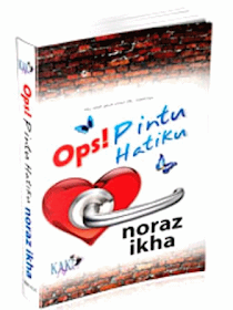 Jom beli novel "Ops! Pintu Hatiku" (terbitan Kaki Novel)