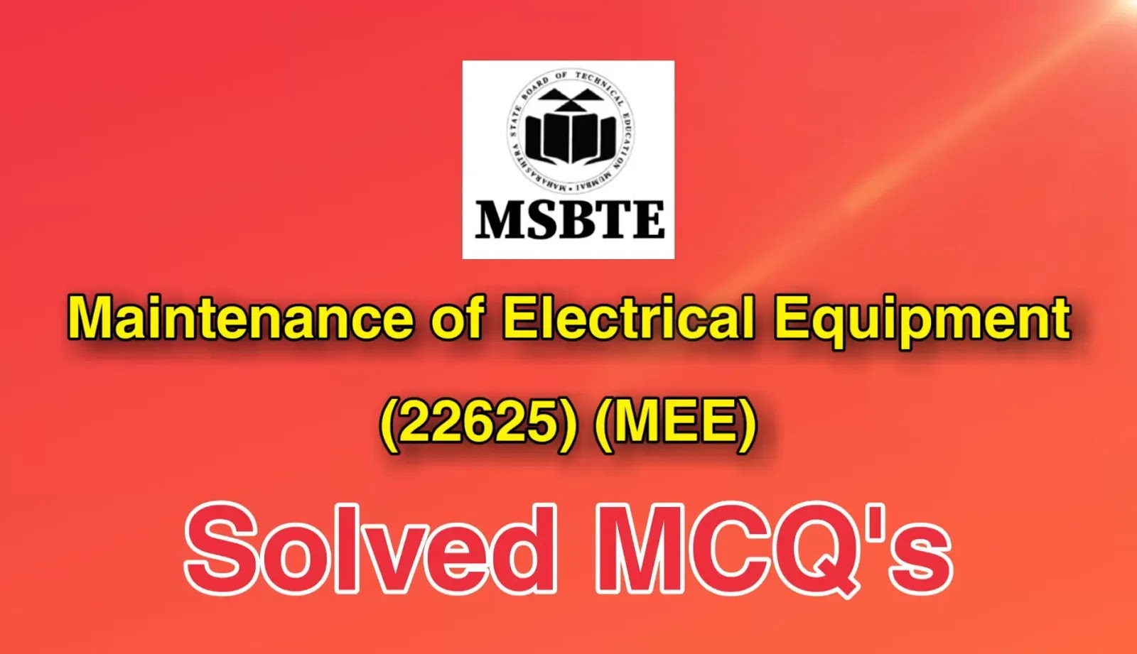 Maintenance of Electrical Equipment 22625 Solved MCQs MEE MCQ PDF