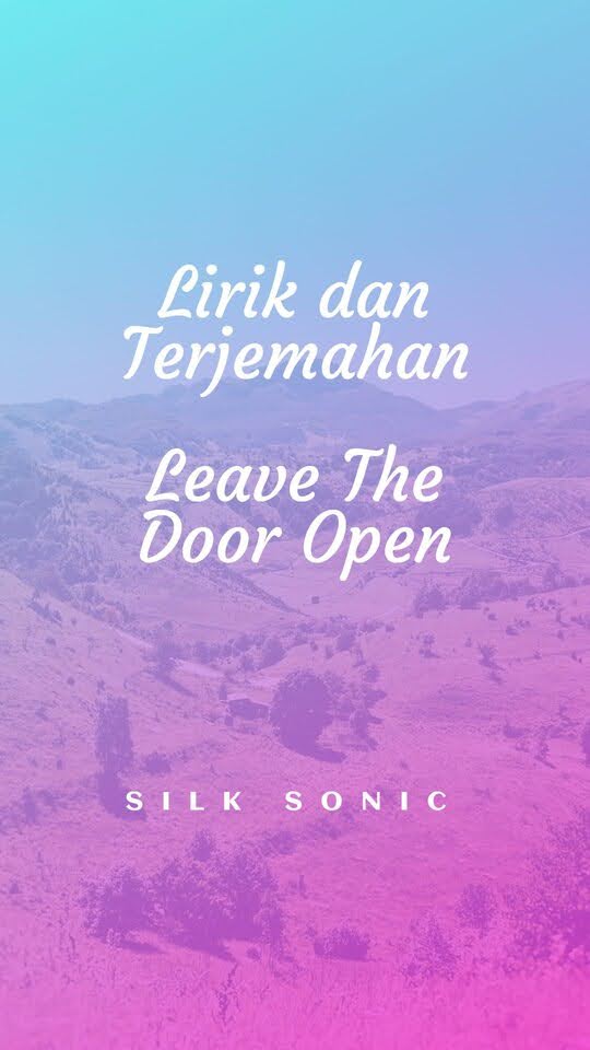 Leave the door open lirik