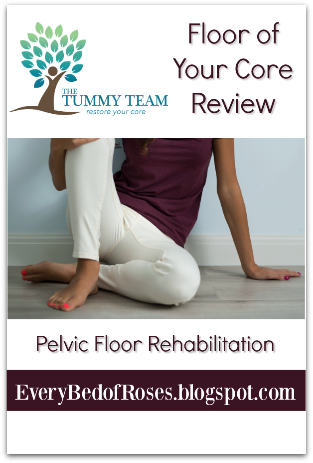Every Bed Of Roses Floor Of Your Core Tummy Team Review Pelvic