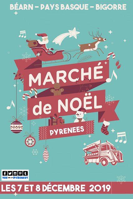 Marchés de Noël des Pyrénées #2 Décembre 2019