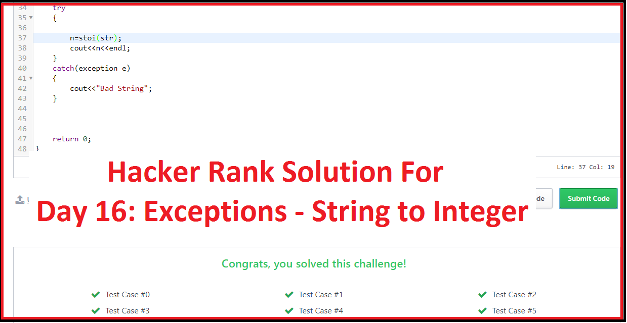 Hacker Rank Solution For Day 16: Exceptions - String to Integer