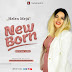 [Music + Video] New Born - Helen Meju