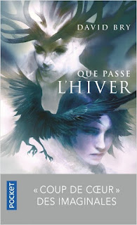 Couverture de Que passe l'hiver de David Bry (poche)