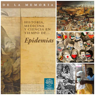 Historia, Medicina y Ciencia en tiempo de? EPIDEMIAS