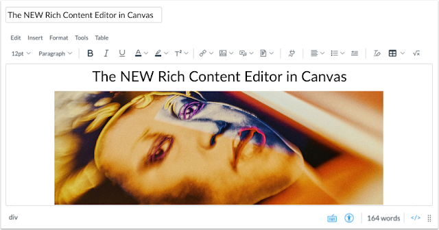 The NEW Rich Content Editor in Canvas