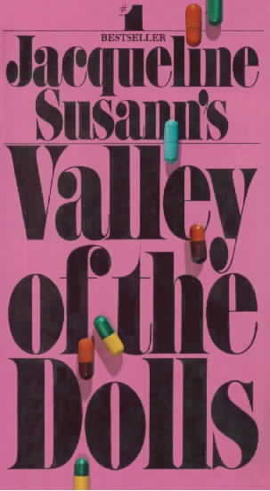 novel valley of the dolls novel valley of the dolls