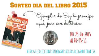 http://elcoleccionistadelashistorias.blogspot.com.es/2015/04/feliz-dia-del-libro-sorteo-sorpresa_23.html