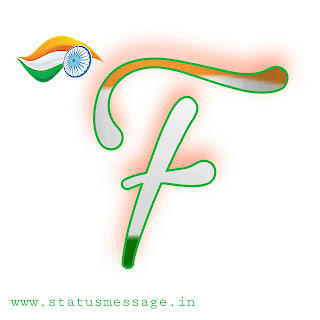 happy independence day letter images | 15th August WhatsApp DP With Letter F 2023