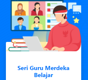 Pengertian Guru Merdeka Belajar Dan Kunci Pengembangan Diri