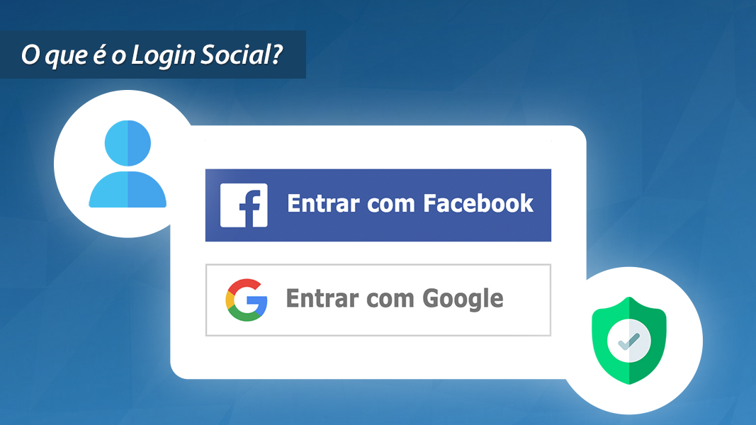 O que é o Login Social? ~ Fastcommerce