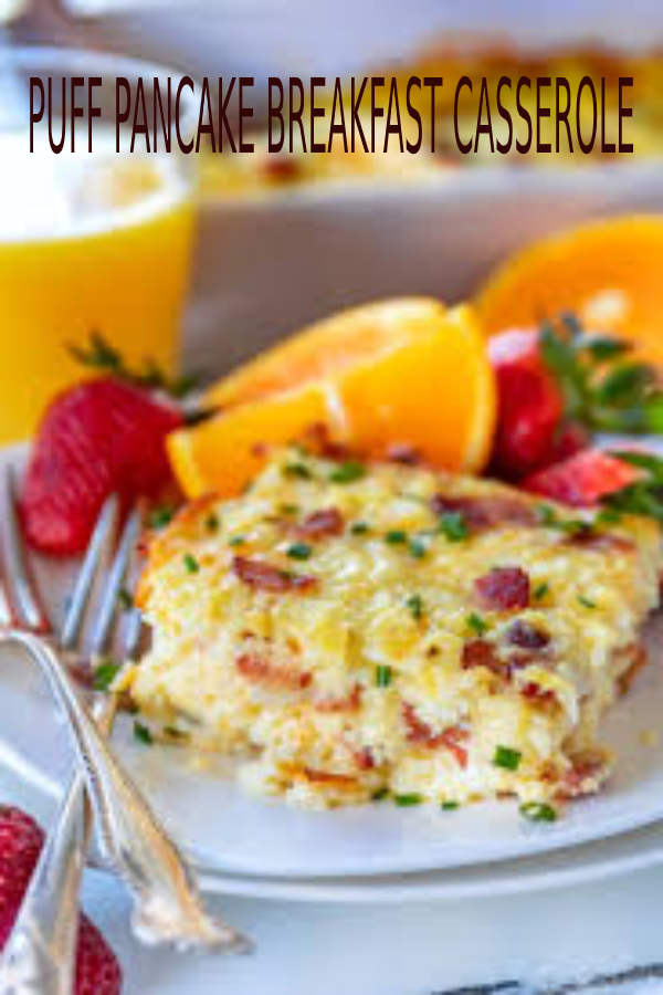 PUFF PANCAKE BREAKFAST CASSEROLE happy cook