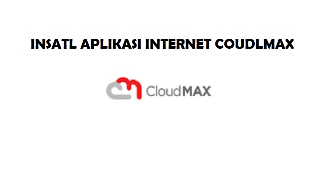 Internet CloudMAX