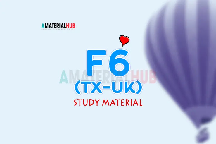 F6 FA2020, TX UK, Taxation FA2020, Notes, Latest, ACCA, ACCA GLOBAL BOX, ACCAGlobal BOX, ACCAGLOBALBOX, ACCA GlobalBox, ACCOUNTANCY WALL, ACCOUNTANCY WALLS, ACCOUNTANCYWALL, ACCOUNTANCYWALLS, aCOWtancywall, Sir, Globalwall, Aglobalwall, a global wall, acca juke box, accajukebox, Latest Study Text and Exam Kit and Practice Kit and Revision Kit and Workbook, F6 FA2020 Material, F6 FA2020 Study Text, F6 FA2020 Text Book, F6 FA2020 Exam Kit, F6 FA2020 Practice Kit, F6 FA2020 Workbook, F6 FA2020 Revision Kit, F6 FA2020 Study Material, TX UK FA2020 Material, TX UK FA2020 Study Text, TX UK FA2020 Text Book, TX UK FA2020 Exam Kit, TX UK FA2020 Practice Kit, TX UK FA2020 Workbook, TX UK FA2020 Revision Kit, TX UK FA2020 Study Material, Taxation FA2020 Material, Taxation FA2020 Study Text, Taxation FA2020 Text Book, Taxation FA2020 Exam Kit, Taxation FA2020 Practice Kit, Taxation FA2020 Workbook, Taxation FA2020 Revision Kit, Taxation FA2020 Study Material, F6 Taxation FA2020 Material, F6 Taxation FA2020 Study Text, F6 Taxation FA2020 Text Book, F6 Taxation FA2020 Exam Kit, F6 Taxation FA2020 Practice Kit, F6 Taxation FA2020 Workbook, F6 Taxation FA2020 Revision Kit, F6 Taxation FA2020 Study Material, F6 TX UK Taxation FA2020 Material, F6 TX UK Taxation FA2020 Study Text, F6 TX UK Taxation FA2020 Text Book, F6 TX UK Taxation FA2020 Exam Kit, F6 TX UK Taxation FA2020 Practice Kit, F6 TX UK Taxation FA2020 Workbook, F6 TX UK Taxation FA2020 Revision Kit, F6 TX UK Taxation FA2020 Study Material, KAP LAN F6 FA2020 Material 2020, KAP LAN F6 FA2020 Study Text 2020, KAP LAN F6 FA2020 Text Book 2020, KAP LAN F6 FA2020 Exam Kit 2020, KAP LAN F6 FA2020 Practice Kit 2020, KAP LAN F6 FA2020 Workbook 2020, KAP LAN F6 FA2020 Revision Kit 2020, KAP LAN F6 FA2020 Study Material 2020, KAP LAN TX UK FA2020 Material 2020, KAP LAN TX UK FA2020 Study Text 2020, KAP LAN TX UK FA2020 Text Book 2020, KAP LAN TX UK FA2020 Exam Kit 2020, KAP LAN TX UK FA2020 Practice Kit 2020, KAP LAN TX UK FA2020 Workbook 2020, KAP LAN TX UK FA2020 Revision Kit 2020, KAP LAN TX UK FA2020 Study Material 2020, KAP LAN Taxation FA2020 Material 2020, KAP LAN Taxation FA2020 Study Text 2020, KAP LAN Taxation FA2020 Text Book 2020, KAP LAN Taxation FA2020 Exam Kit 2020, KAP LAN Taxation FA2020 Practice Kit 2020, KAP LAN Taxation FA2020 Workbook 2020, KAP LAN Taxation FA2020 Revision Kit 2020, KAP LAN Taxation FA2020 Study Material 2020, KAP LAN F6 Taxation FA2020 Material 2020, KAP LAN F6 Taxation FA2020 Study Text 2020, KAP LAN F6 Taxation FA2020 Text Book 2020, KAP LAN F6 Taxation FA2020 Exam Kit 2020, KAP LAN F6 Taxation FA2020 Practice Kit 2020, KAP LAN F6 Taxation FA2020 Workbook 2020, KAP LAN F6 Taxation FA2020 Revision Kit 2020, KAP LAN F6 Taxation FA2020 Study Material 2020, KAP LAN F6 TX UK Taxation FA2020 Material 2020, KAP LAN F6 TX UK Taxation FA2020 Study Text 2020, KAP LAN F6 TX UK Taxation FA2020 Text Book 2020, KAP LAN F6 TX UK Taxation FA2020 Exam Kit 2020, KAP LAN F6 TX UK Taxation FA2020 Practice Kit 2020, KAP LAN F6 TX UK Taxation FA2020 Workbook 2020, KAP LAN F6 TX UK Taxation FA2020 Revision Kit 2020, KAP LAN F6 TX UK Taxation FA2020 Study Material 2020, KAP LAN F6 FA2020 Material 2021, KAP LAN F6 FA2020 Study Text 2021, KAP LAN F6 FA2020 Text Book 2021, KAP LAN F6 FA2020 Exam Kit 2021, KAP LAN F6 FA2020 Practice Kit 2021, KAP LAN F6 FA2020 Workbook 2021, KAP LAN F6 FA2020 Revision Kit 2021, KAP LAN F6 FA2020 Study Material 2021, KAP LAN TX UK FA2020 Material 2021, KAP LAN TX UK FA2020 Study Text 2021, KAP LAN TX UK FA2020 Text Book 2021, KAP LAN TX UK FA2020 Exam Kit 2021, KAP LAN TX UK FA2020 Practice Kit 2021, KAP LAN TX UK FA2020 Workbook 2021, KAP LAN TX UK FA2020 Revision Kit 2021, KAP LAN TX UK FA2020 Study Material 2021, KAP LAN Taxation FA2020 Material 2021, KAP LAN Taxation FA2020 Study Text 2021, KAP LAN Taxation FA2020 Text Book 2021, KAP LAN Taxation FA2020 Exam Kit 2021, KAP LAN Taxation FA2020 Practice Kit 2021, KAP LAN Taxation FA2020 Workbook 2021, KAP LAN Taxation FA2020 Revision Kit 2021, KAP LAN Taxation FA2020 Study Material 2021, KAP LAN F6 Taxation FA2020 Material 2021, KAP LAN F6 Taxation FA2020 Study Text 2021, KAP LAN F6 Taxation FA2020 Text Book 2021, KAP LAN F6 Taxation FA2020 Exam Kit 2021, KAP LAN F6 Taxation FA2020 Practice Kit 2021, KAP LAN F6 Taxation FA2020 Workbook 2021, KAP LAN F6 Taxation FA2020 Revision Kit 2021, KAP LAN F6 Taxation FA2020 Study Material 2021, KAP LAN F6 TX UK Taxation FA2020 Material 2021, KAP LAN F6 TX UK Taxation FA2020 Study Text 2021, KAP LAN F6 TX UK Taxation FA2020 Text Book 2021, KAP LAN F6 TX UK Taxation FA2020 Exam Kit 2021, KAP LAN F6 TX UK Taxation FA2020 Practice Kit 2021, KAP LAN F6 TX UK Taxation FA2020 Workbook 2021, KAP LAN F6 TX UK Taxation FA2020 Revision Kit 2021, KAP LAN F6 TX UK Taxation FA2020 Study Material 2021, KAP LAN F6 FA2020 Material 2022, KAP LAN F6 FA2020 Study Text 2022, KAP LAN F6 FA2020 Text Book 2022, KAP LAN F6 FA2020 Exam Kit 2022, KAP LAN F6 FA2020 Practice Kit 2022, KAP LAN F6 FA2020 Workbook 2022, KAP LAN F6 FA2020 Revision Kit 2022, KAP LAN F6 FA2020 Study Material 2022, KAP LAN TX UK FA2020 Material 2022, KAP LAN TX UK FA2020 Study Text 2022, KAP LAN TX UK FA2020 Text Book 2022, KAP LAN TX UK FA2020 Exam Kit 2022, KAP LAN TX UK FA2020 Practice Kit 2022, KAP LAN TX UK FA2020 Workbook 2022, KAP LAN TX UK FA2020 Revision Kit 2022, KAP LAN TX UK FA2020 Study Material 2022, KAP LAN Taxation FA2020 Material 2022, KAP LAN Taxation FA2020 Study Text 2022, KAP LAN Taxation FA2020 Text Book 2022, KAP LAN Taxation FA2020 Exam Kit 2022, KAP LAN Taxation FA2020 Practice Kit 2022, KAP LAN Taxation FA2020 Workbook 2022, KAP LAN Taxation FA2020 Revision Kit 2022, KAP LAN Taxation FA2020 Study Material 2022, KAP LAN F6 Taxation FA2020 Material 2022, KAP LAN F6 Taxation FA2020 Study Text 2022, KAP LAN F6 Taxation FA2020 Text Book 2022, KAP LAN F6 Taxation FA2020 Exam Kit 2022, KAP LAN F6 Taxation FA2020 Practice Kit 2022, KAP LAN F6 Taxation FA2020 Workbook 2022, KAP LAN F6 Taxation FA2020 Revision Kit 2022, KAP LAN F6 Taxation FA2020 Study Material 2022, KAP LAN F6 TX UK Taxation FA2020 Material 2022, KAP LAN F6 TX UK Taxation FA2020 Study Text 2022, KAP LAN F6 TX UK Taxation FA2020 Text Book 2022, KAP LAN F6 TX UK Taxation FA2020 Exam Kit 2022, KAP LAN F6 TX UK Taxation FA2020 Practice Kit 2022, KAP LAN F6 TX UK Taxation FA2020 Workbook 2022, KAP LAN F6 TX UK Taxation FA2020 Revision Kit 2022, KAP LAN F6 TX UK Taxation FA2020 Study Material 2022
