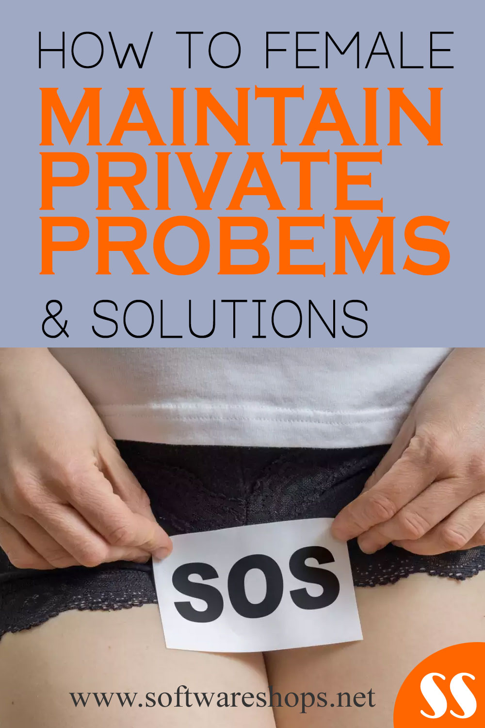How to Female Maintain Private  Problems And Solutions