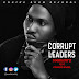 Markinto – “Corrupt Leaders” ft Francis Angel mp3 download