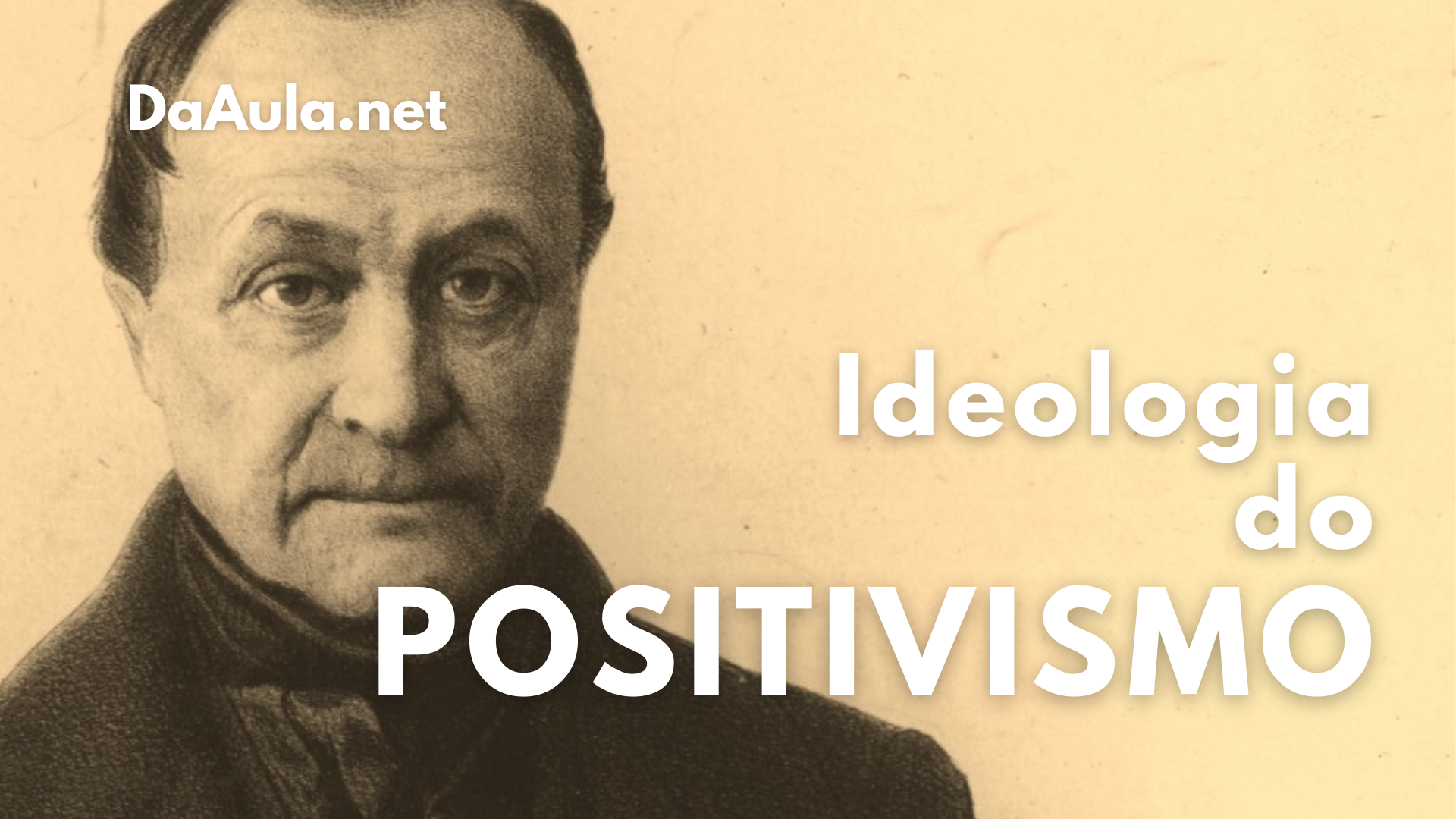 O que é Ideologia Positivista