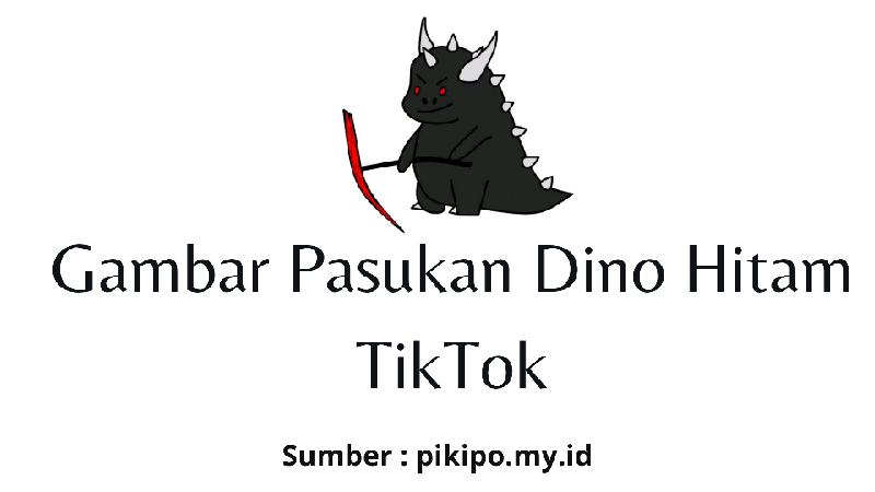 Gambar Dino Hitam Yang Viral Di TikTok Gambar Dino Hitam Yang Viral Di TikTok