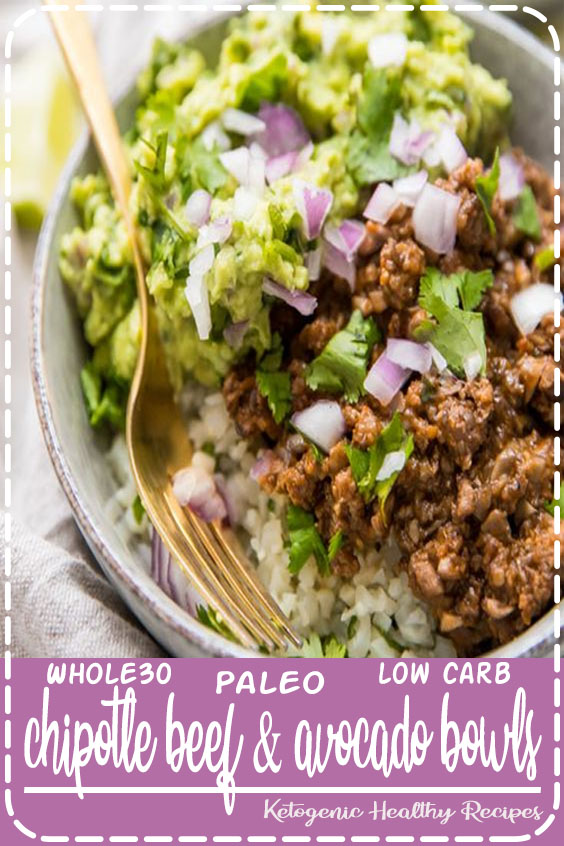 Whole30 chipotle beef & avocado bowls Merci Brian