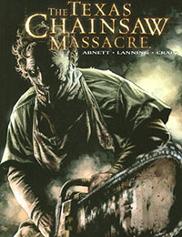 Read The Texas Chainsaw Massacre (2007) comic online