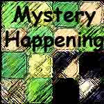 MysteryHappening
