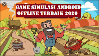 Download Game Simulasi Android Offline Terbaru