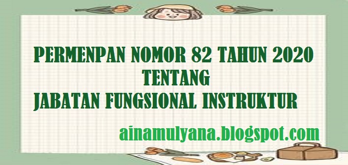 Permenpan Rb Nomor 82 Tahun 2020 Tentang Jabatan Fungsional Instruktur Pendidikan Kewarganegaraan Pendidikan Kewarganegaraan